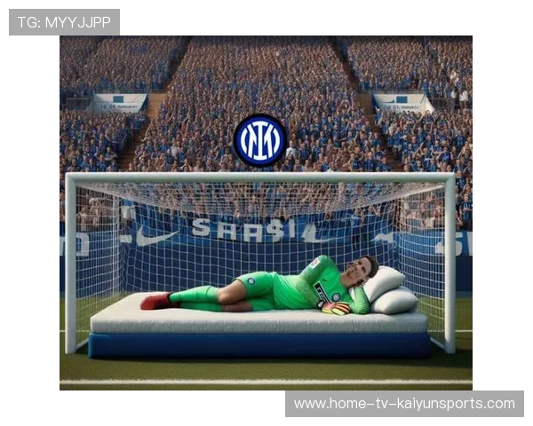 索默连续扑出对方门前垫射,国米稳居榜首 索默连续扑出对方门前垫射,国米稳居榜首